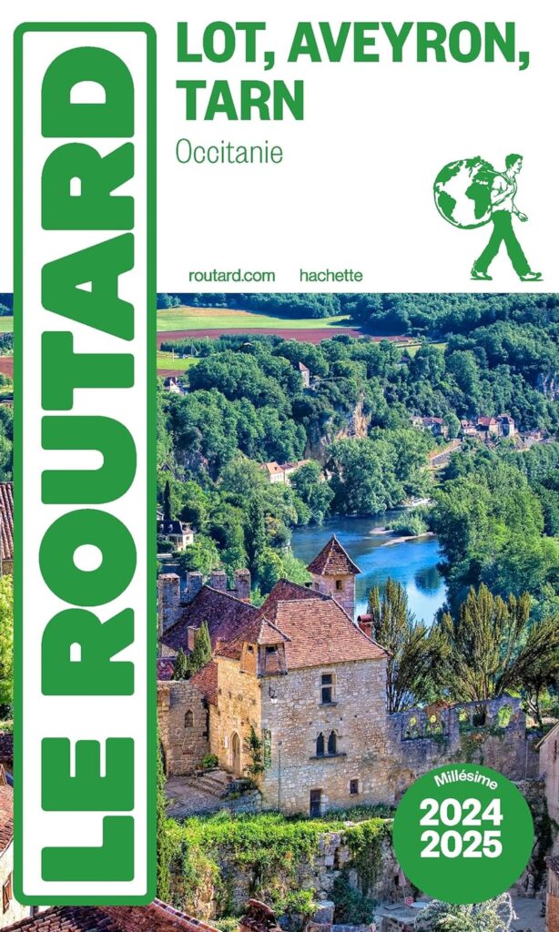 Préparer dans voyage dans le Lot avec Le Routard Lot, Aveyron, Tarn