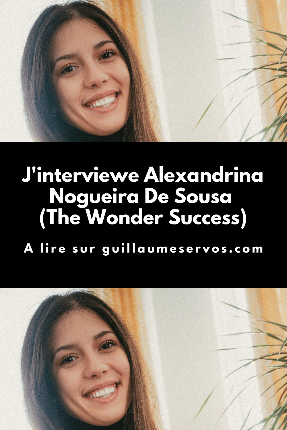 Alexandrina Nogueira De Sousa  : interview d'entreprenure