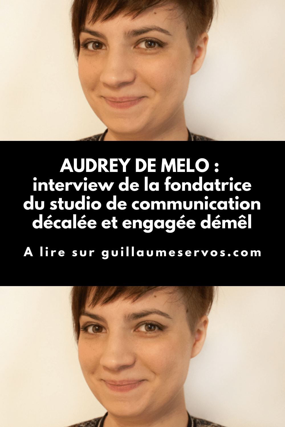 Découvre mon interview avec Audrey de Melo, fondatrice de démêl, un studio de communication décalée et engagée. Freelancing, réseaux sociaux, voyage...