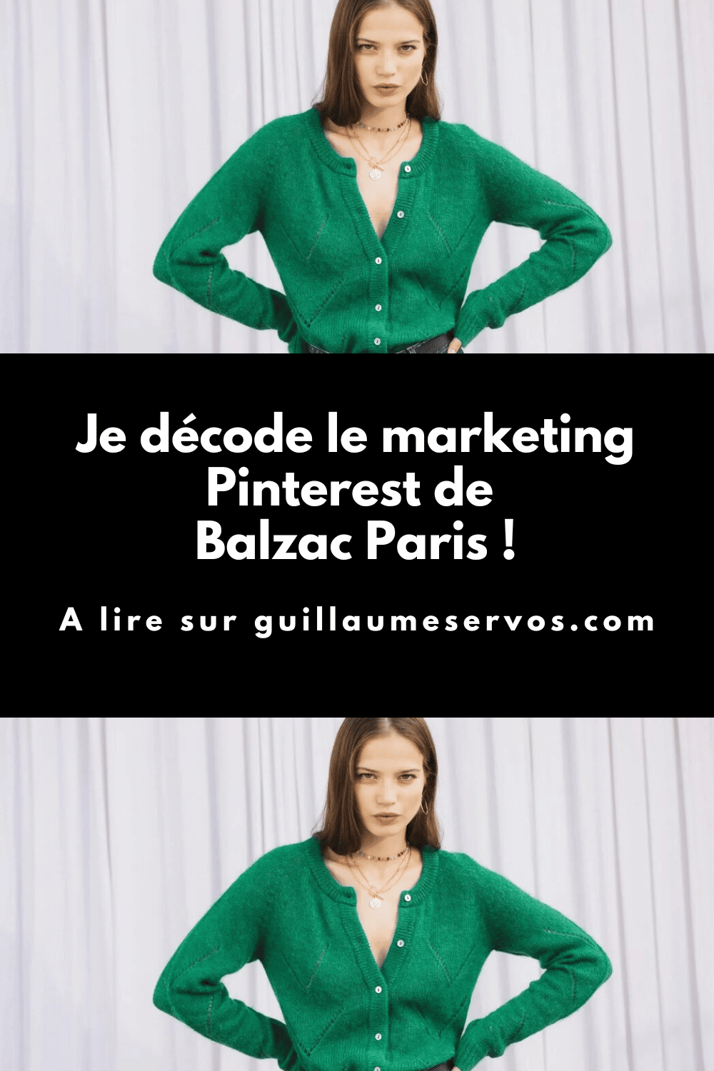 Je décode le marketing Pinterest de Balzac Paris