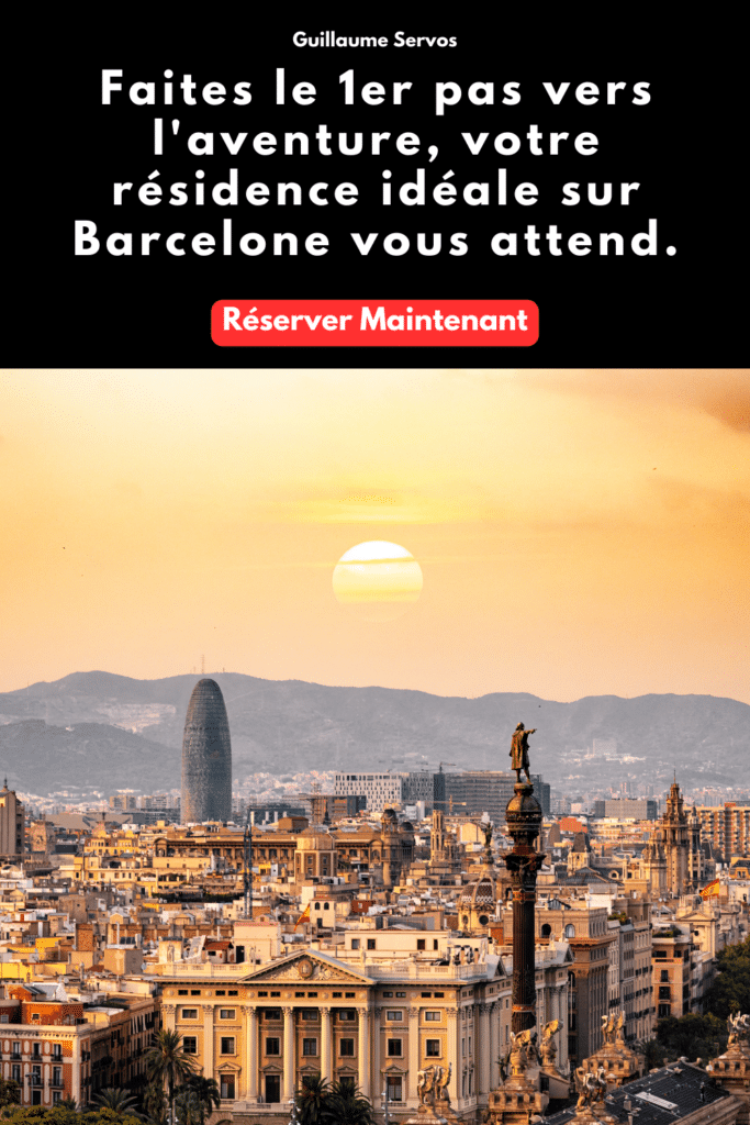 Réserver ton logement à Barcelone