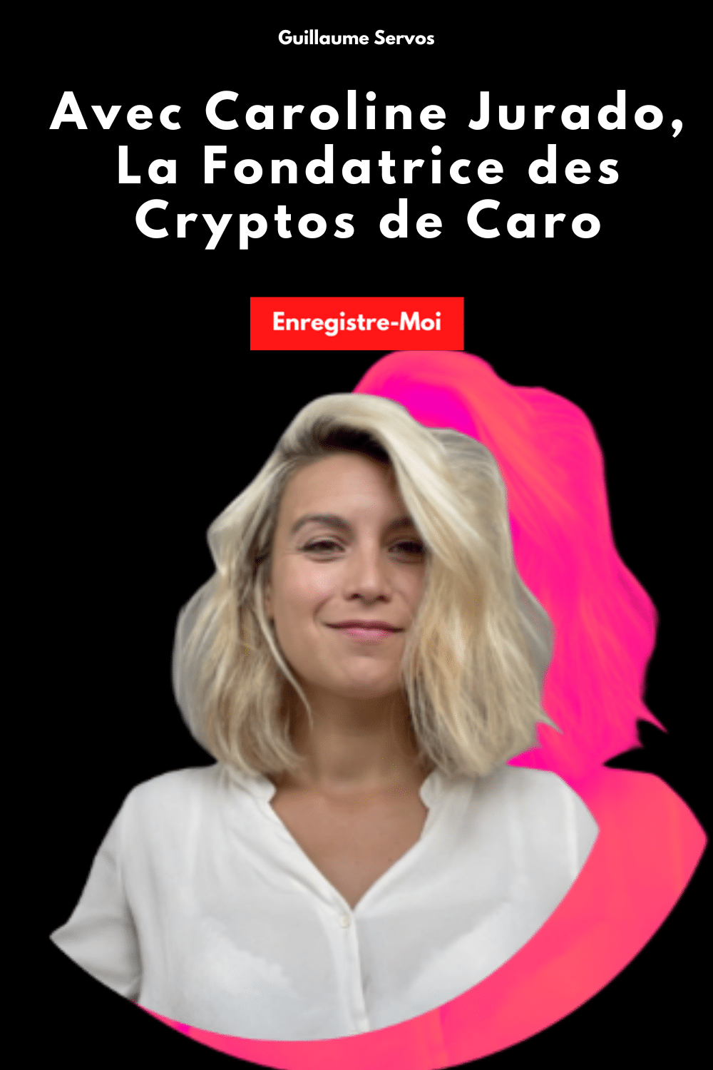 Avec Caroline Jurado, La Fondatrice des Cryptos de Caro