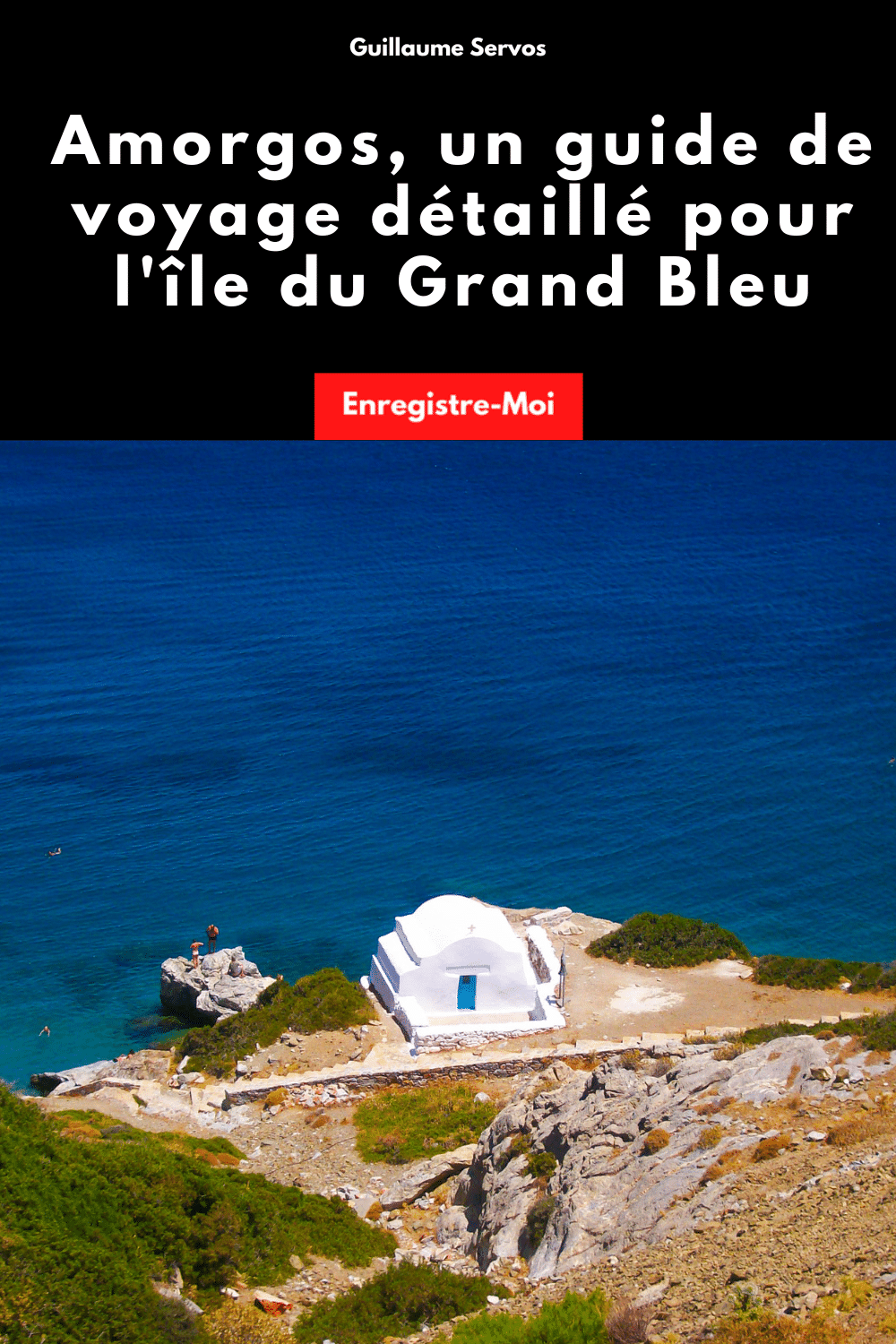 Amorgos, un guide de voyage détaillé pour l'île du Grand Bleu