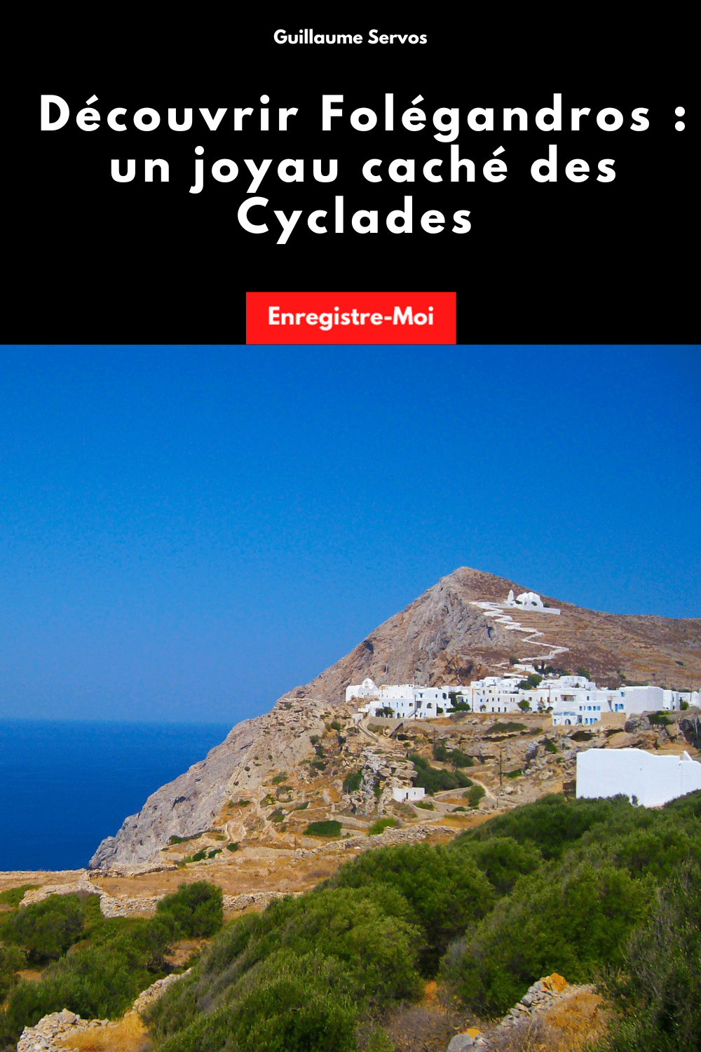 Découvrir Folégandros : un joyau caché des Cyclades