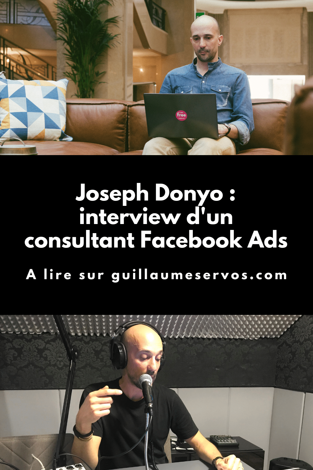 Découvre mon interview avec Joseph Donyo, consultant Facebook Ads et créateur du podcast "No pay no play". Au menu : son rapport au freelancing, au podcasting, aux réseaux sociaux et au voyage.