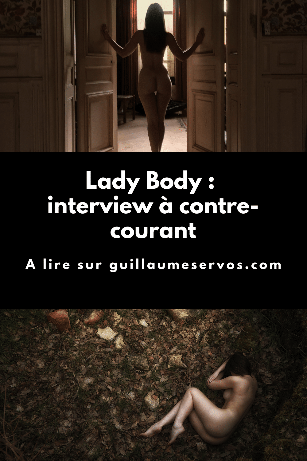 Découvre mon interview avec la modèle photo Lady Body. Au menu : son rapport à la photographie, aux réseaux sociaux et au voyage.