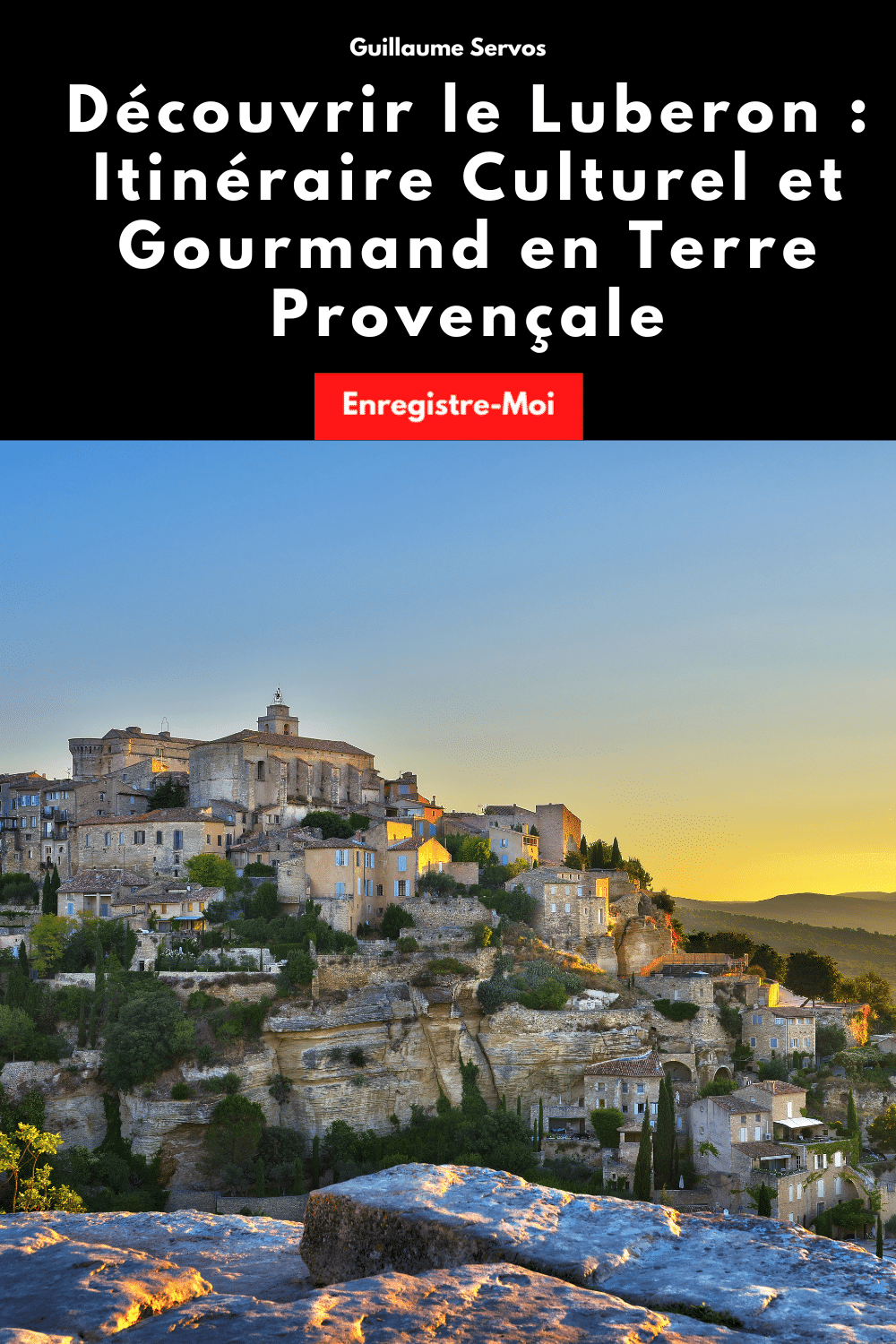 Découvrir le Luberon : Itinéraire Culturel et Gourmand en Terre Provençale