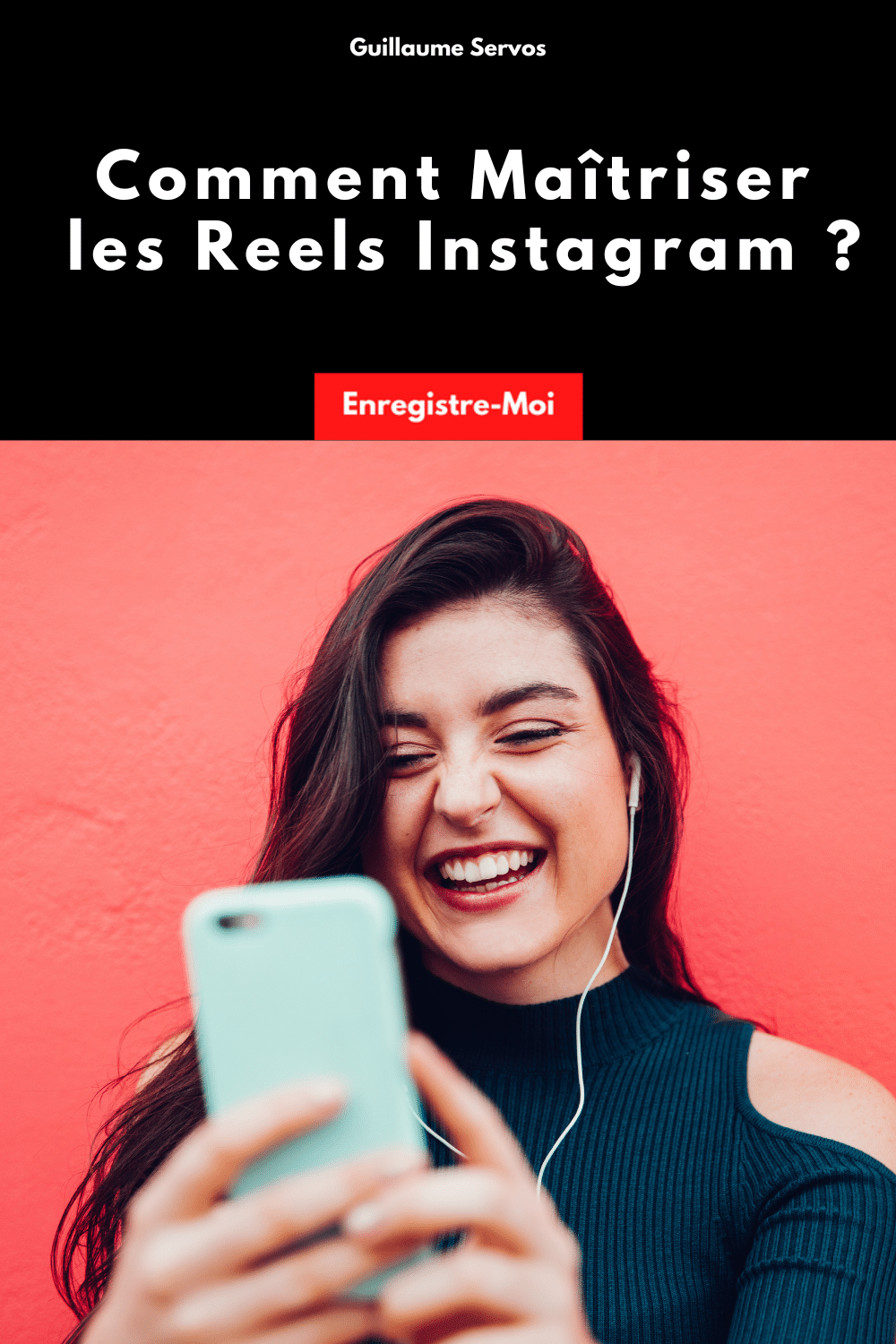 Comment Maîtriser les Reels Instagram ?