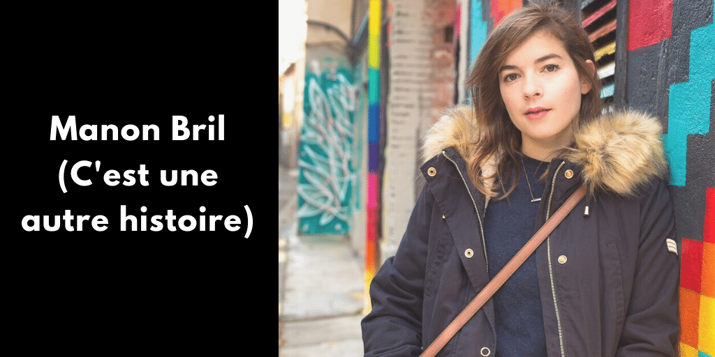 Interview avec Manon Bril, C’est Une Autre Histoire