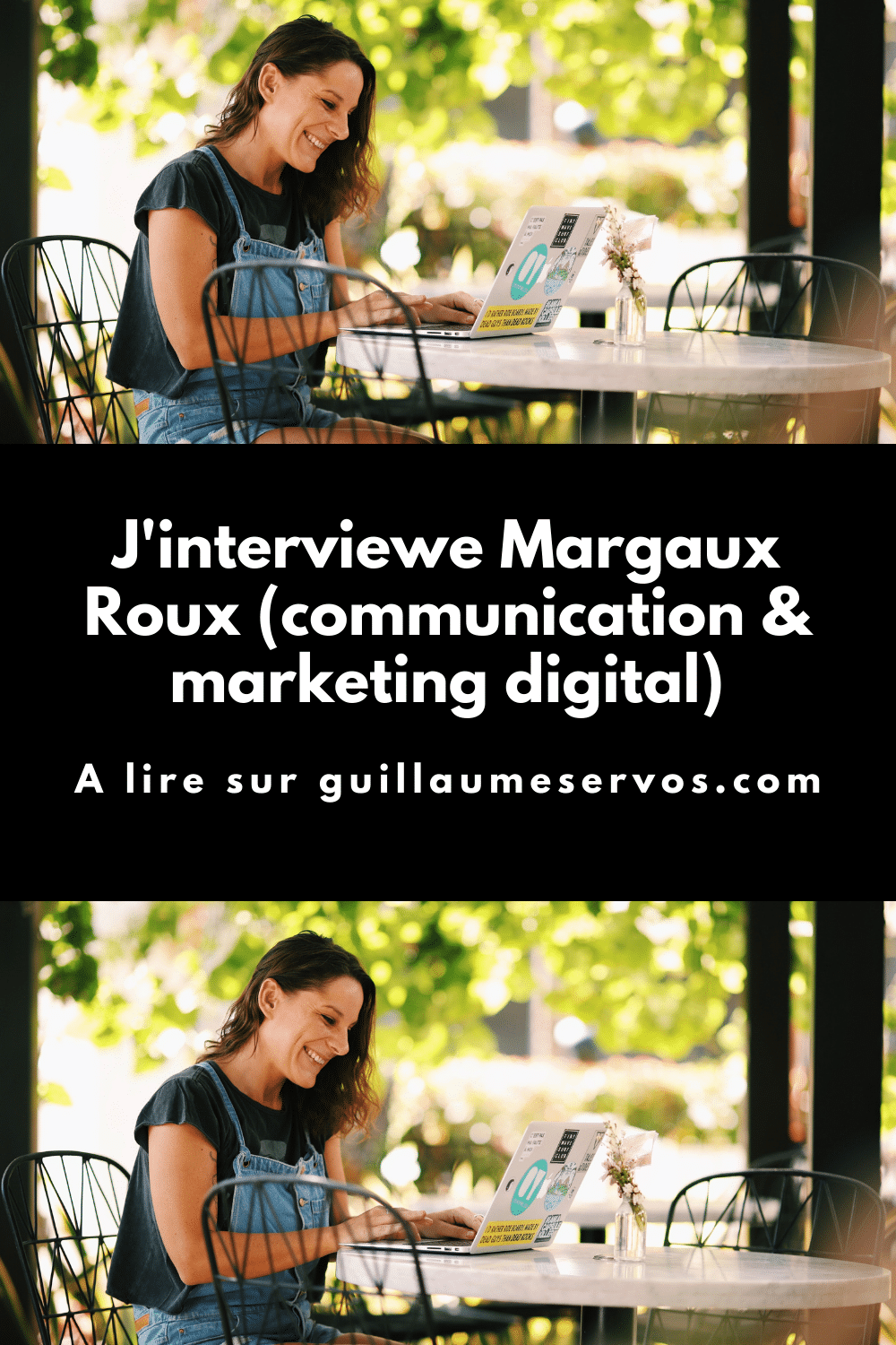 Interview avec Margaux Roux, communication & marketing digital