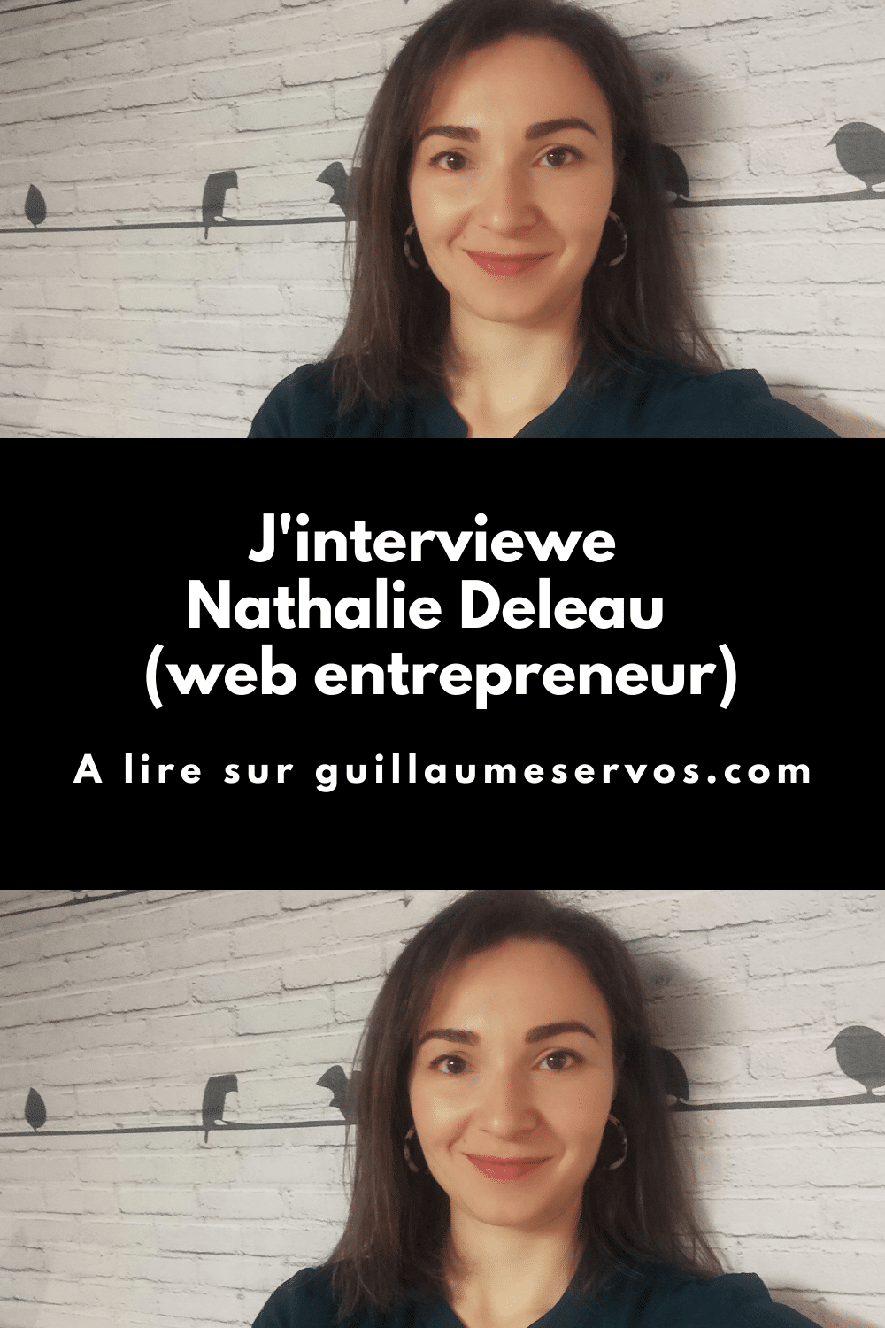 J'interviewe Nathalie Deleau (web entrepreneur + e-commerçante)