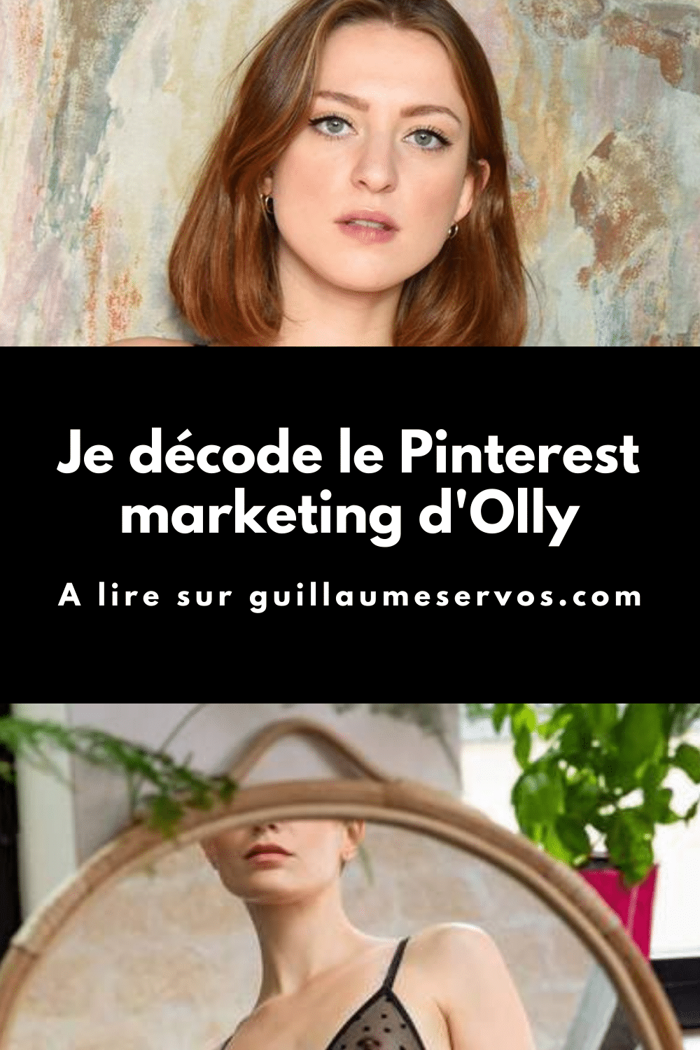 Je décode le marketing Pinterest d'Olly