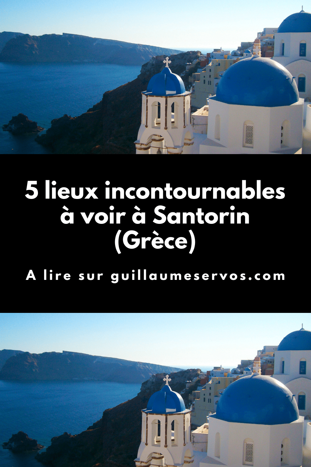 Découvre la sublime île de Santorin ou Santorini dans les Cyclades. Fira, Pyrgos, Red Beach, Nea Kameni, Oia...