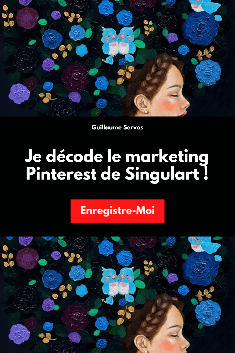 Je décode le marketing Pinterest de Singulart
