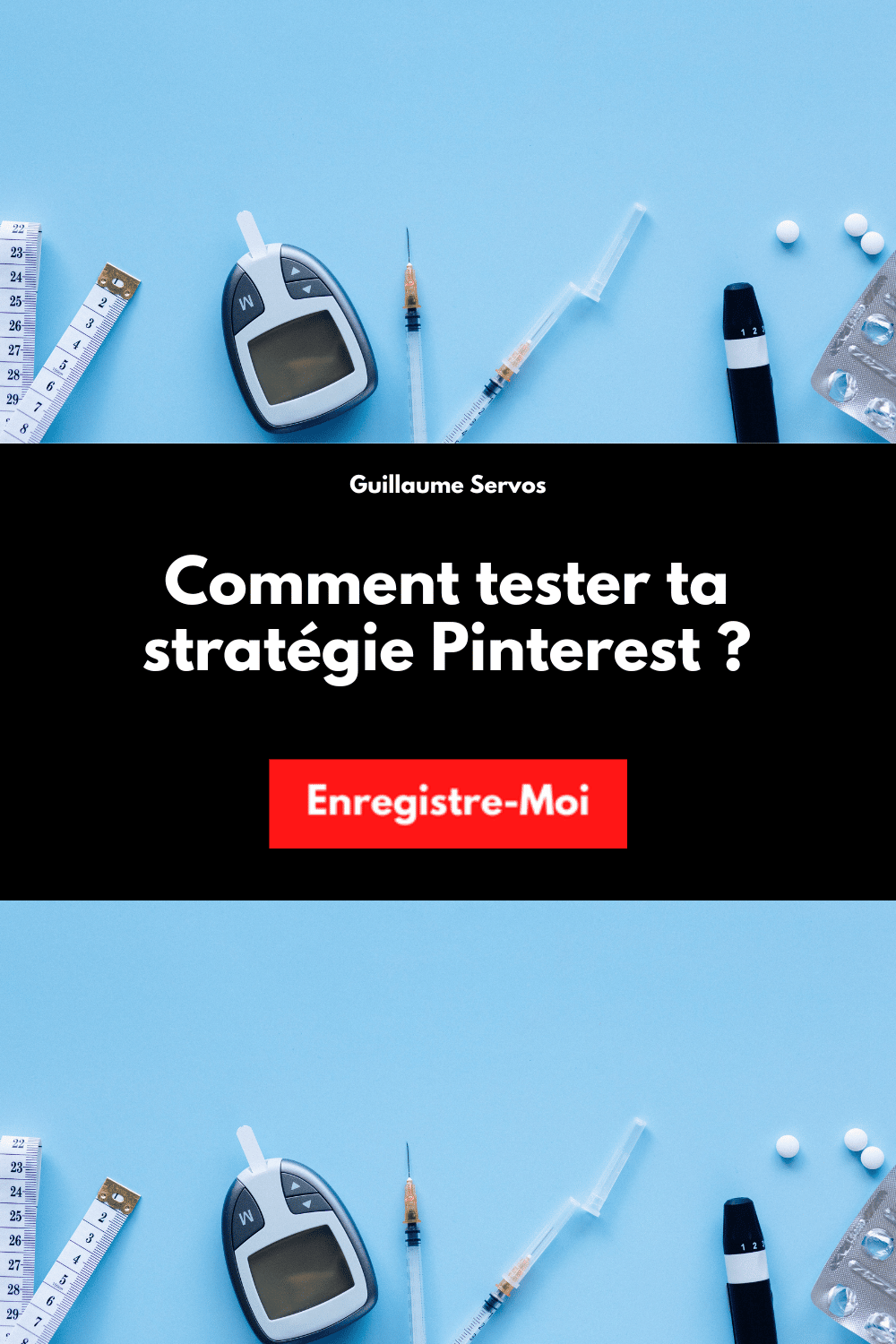 Comment tester ta stratégie Pinterest ?