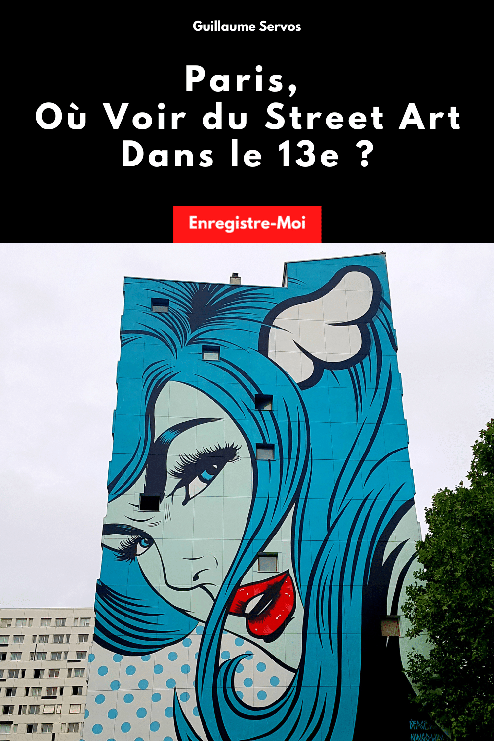 Paris, Où Voir du Street Art Dans le 13e ?
