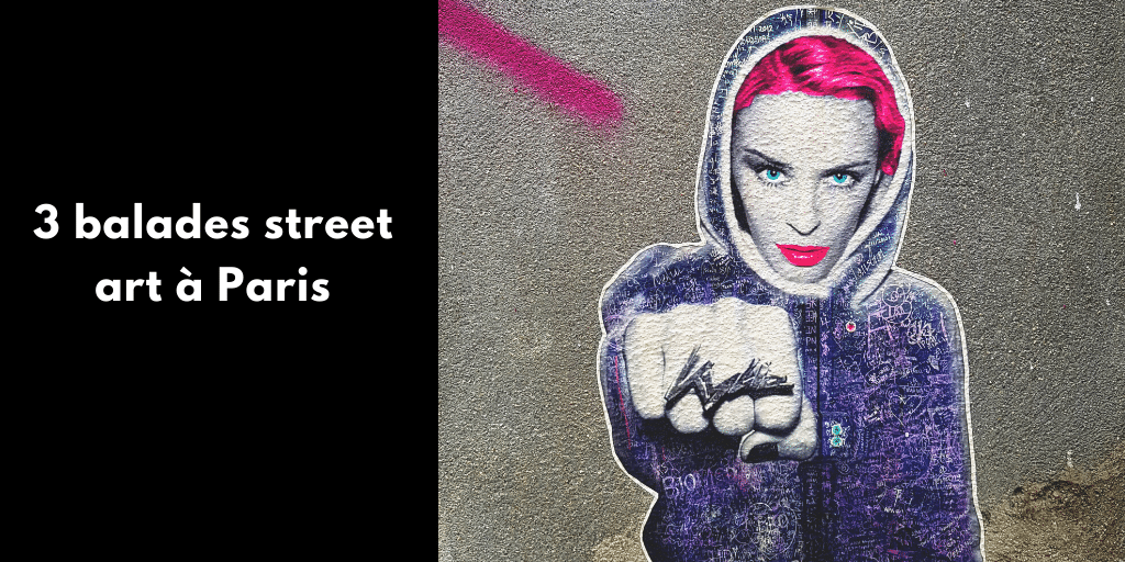 3 balades street art à Paris