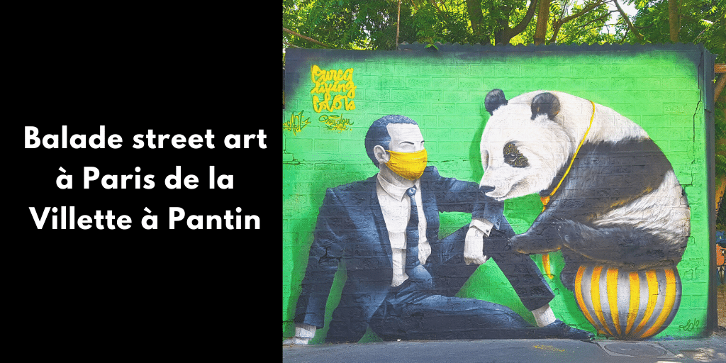 Balade street art à Paris de la Villette à Pantin