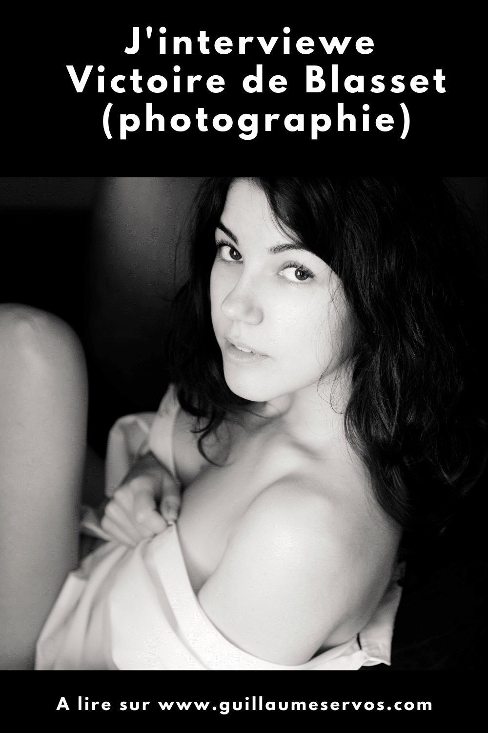 Découvre mon interview à contre-courant avec Victoire de Blasset, photographe et modèle. Son rapport à la photographie, aux réseaux sociaux, au voyage et sa carte blanche.